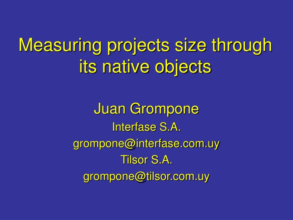 measuring projects size through its native objects