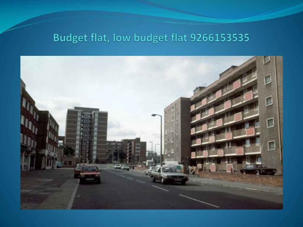 budget flat low budget flat 9266153535