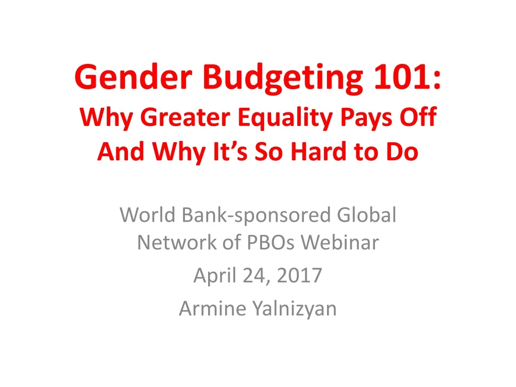 gender budgeting 101 why greater equality pays off and why it s so hard to do