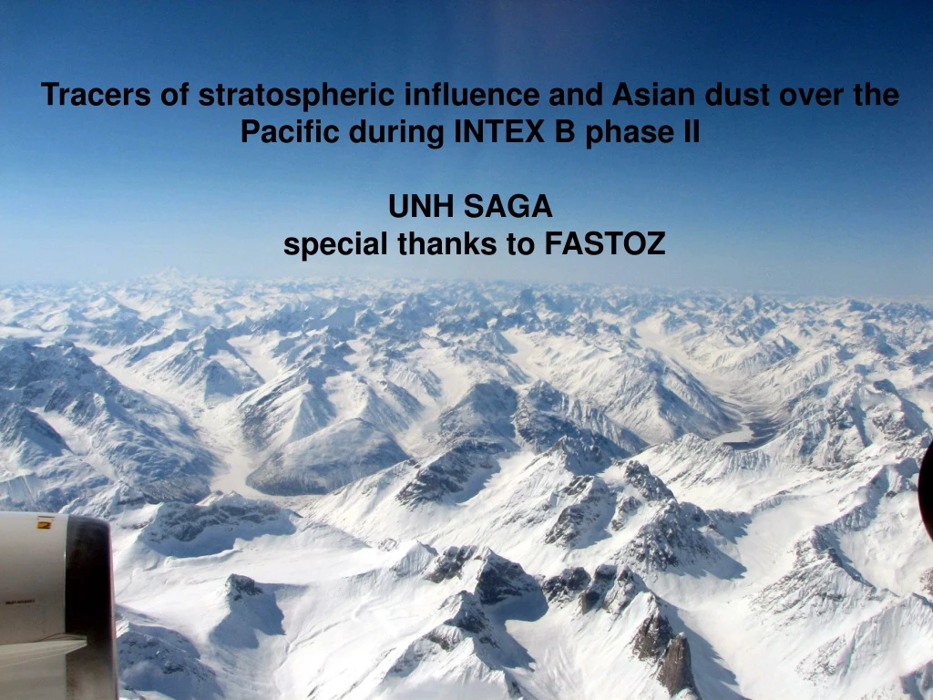 tracers of stratospheric influence and asian dust