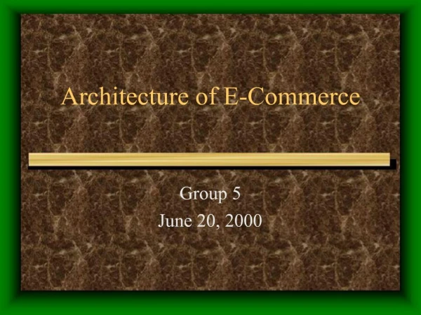 Architecture of E-Commerce