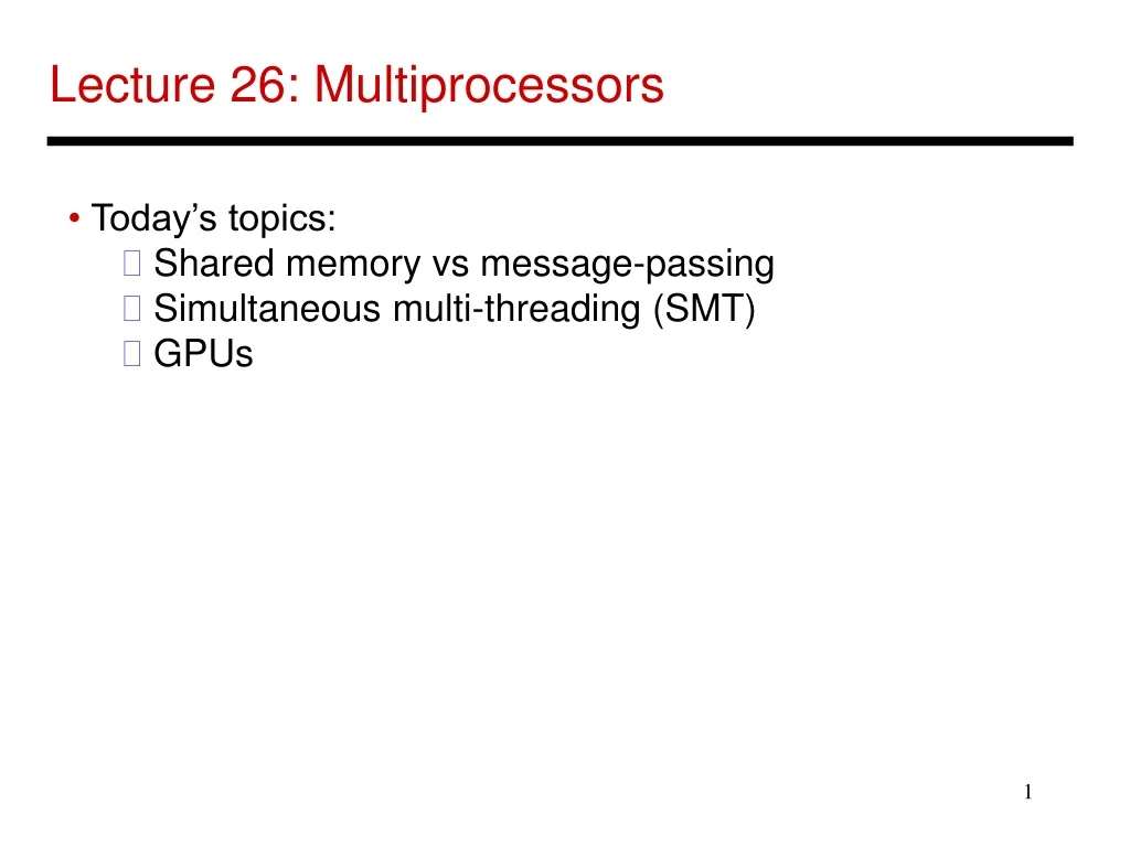 lecture 26 multiprocessors
