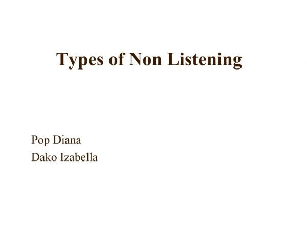 Types of Non Listening