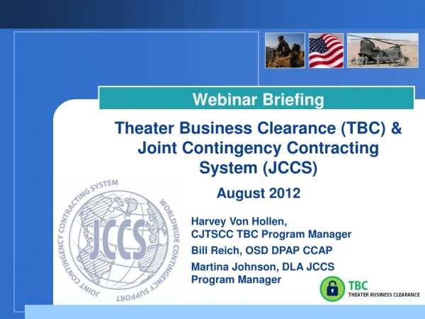 Webinar Briefing Theater Business Clearance (TBC ) &amp; Joint Contingency Contracting System (JCCS)