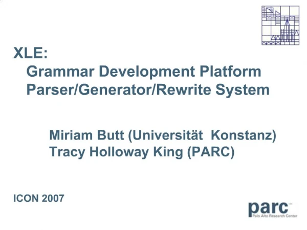 XLE: Grammar Development Platform Parser
