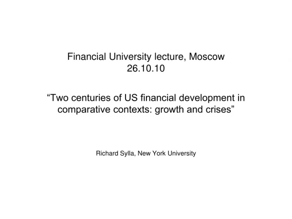 Financial University lecture, Moscow 26.10.10