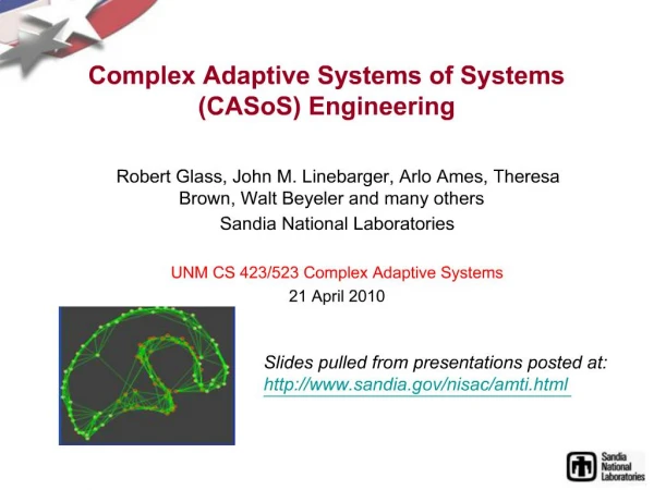 Complex Adaptive Systems of Systems CASoS Engineering