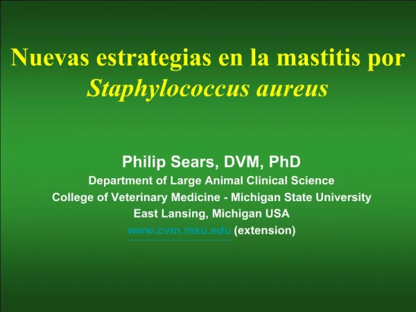 Nuevas estrategias en la mastitis por Staphylococcus aureus