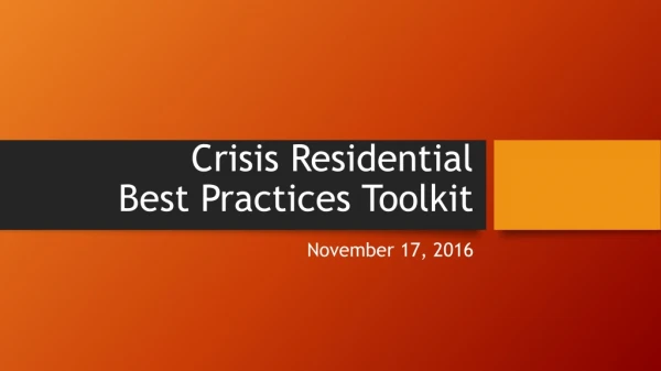 Crisis Residential Best Practices Toolkit