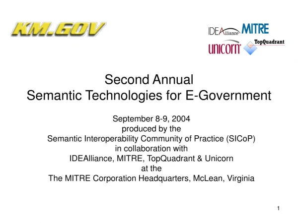 Second Annual Semantic Technologies for E-Government