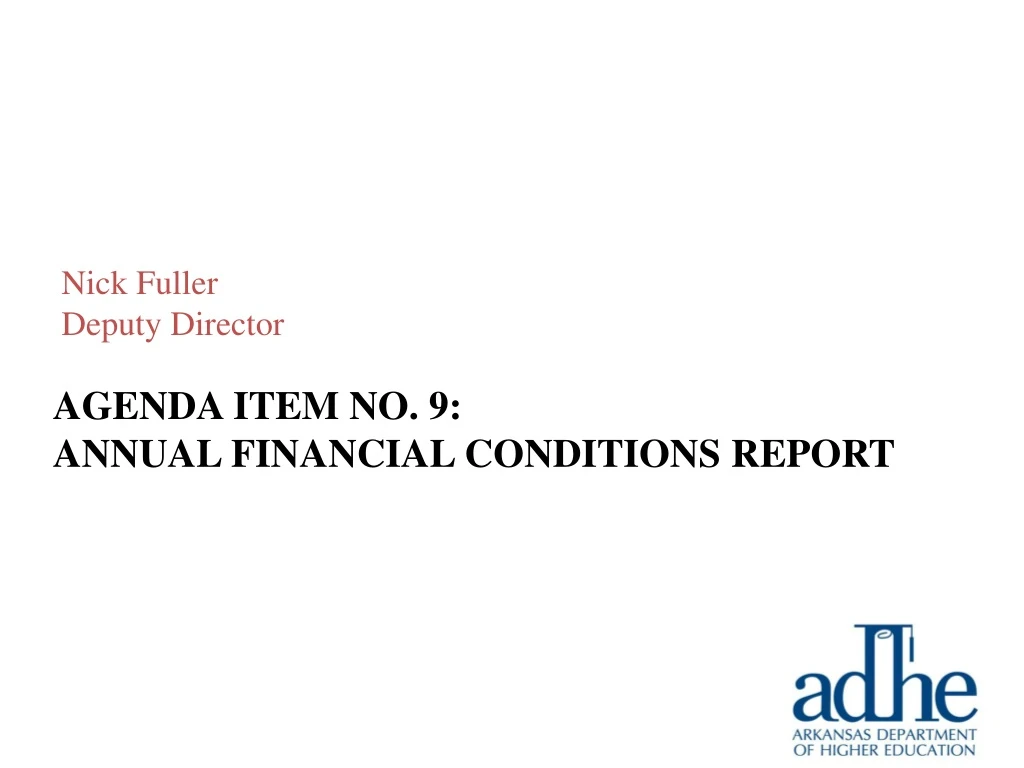 agenda item no 9 annual financial conditions report