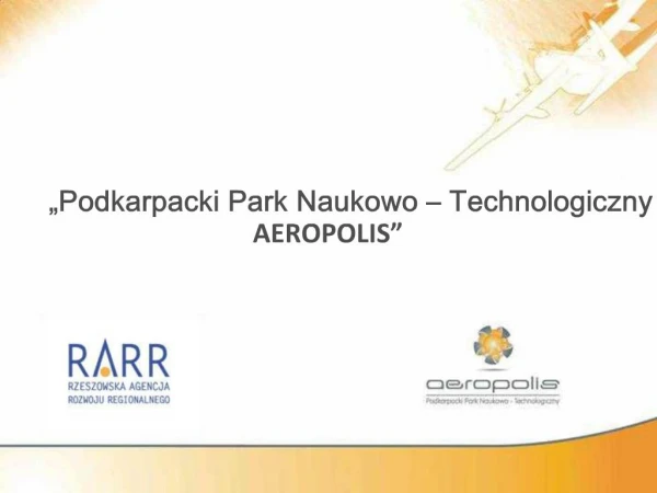 Podkarpacki Park Naukowo Technologiczny AEROPOLIS