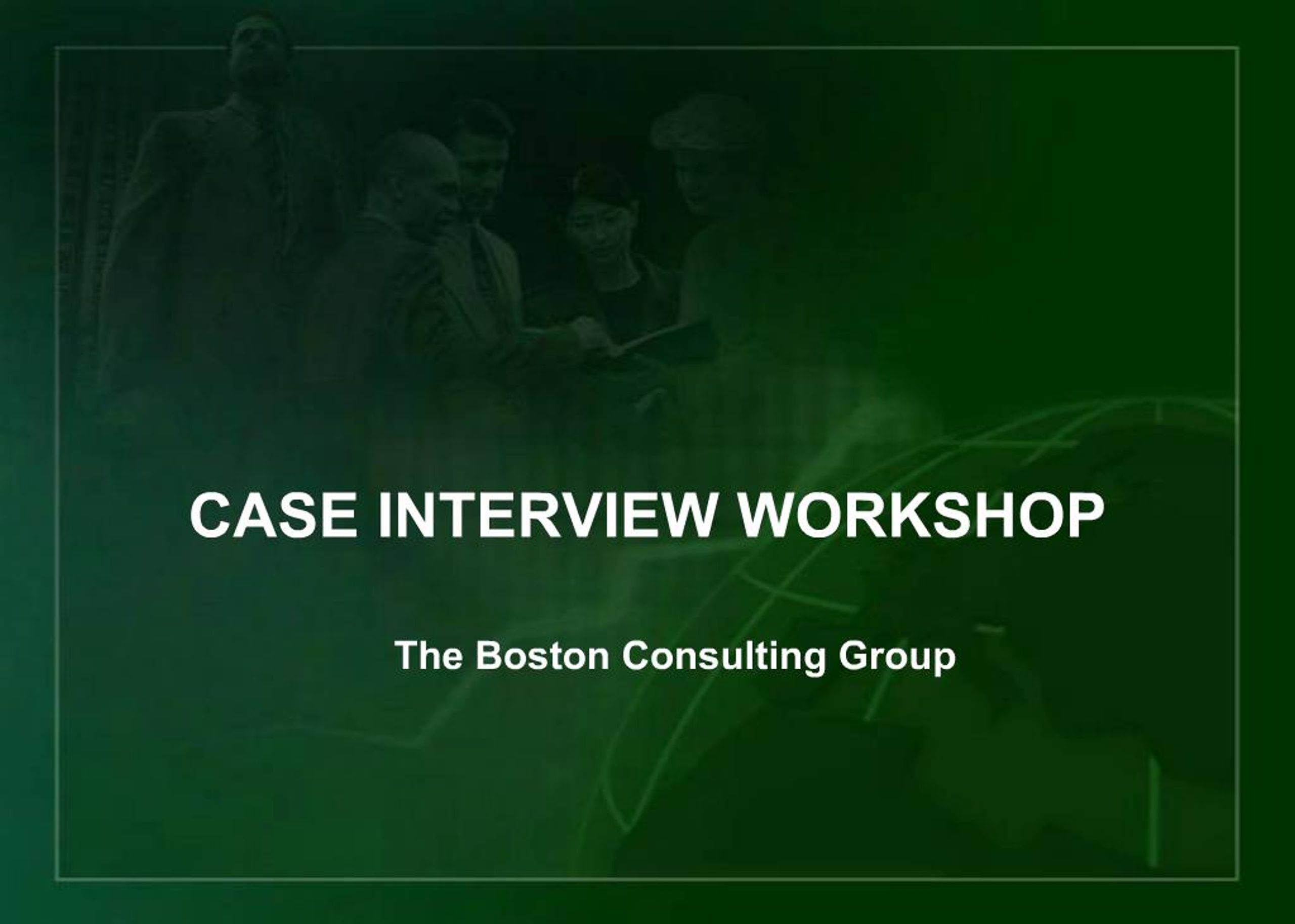 PPT - CASE INTERVIEW WORKSHOP PowerPoint Presentation, free download ...