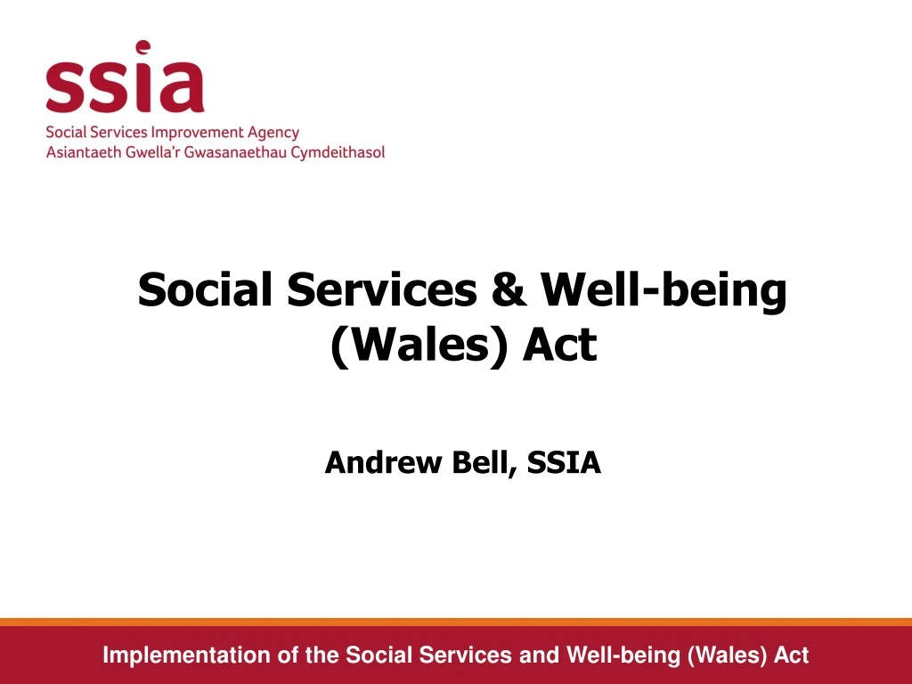 social services well being wales act andrew bell ssia