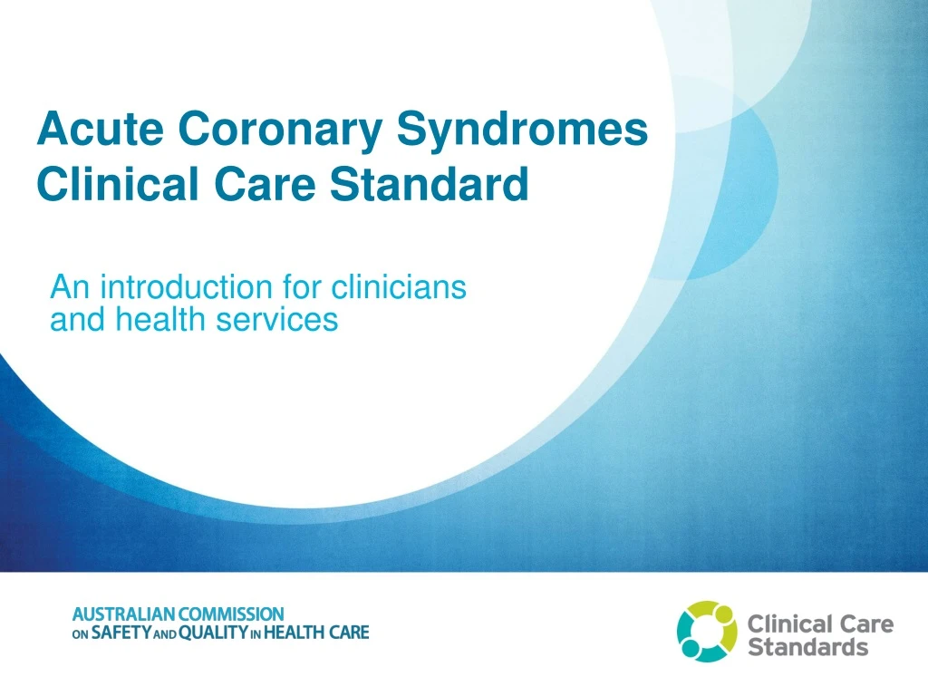 acute coronary syndromes clinical care standard