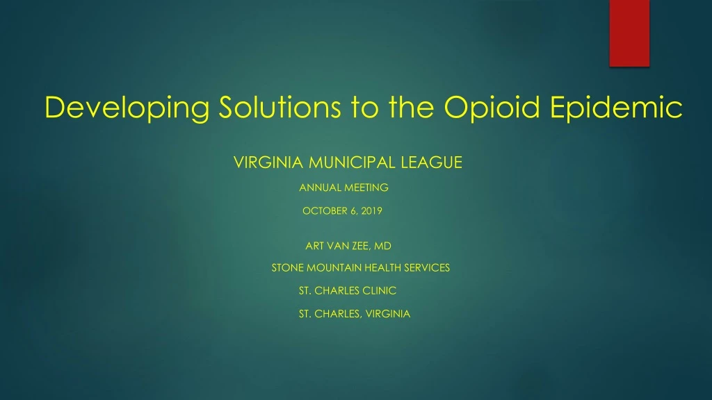 developing solutions to the opioid epidemic