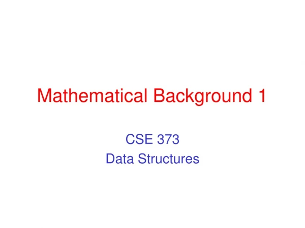 Mathematical Background 1