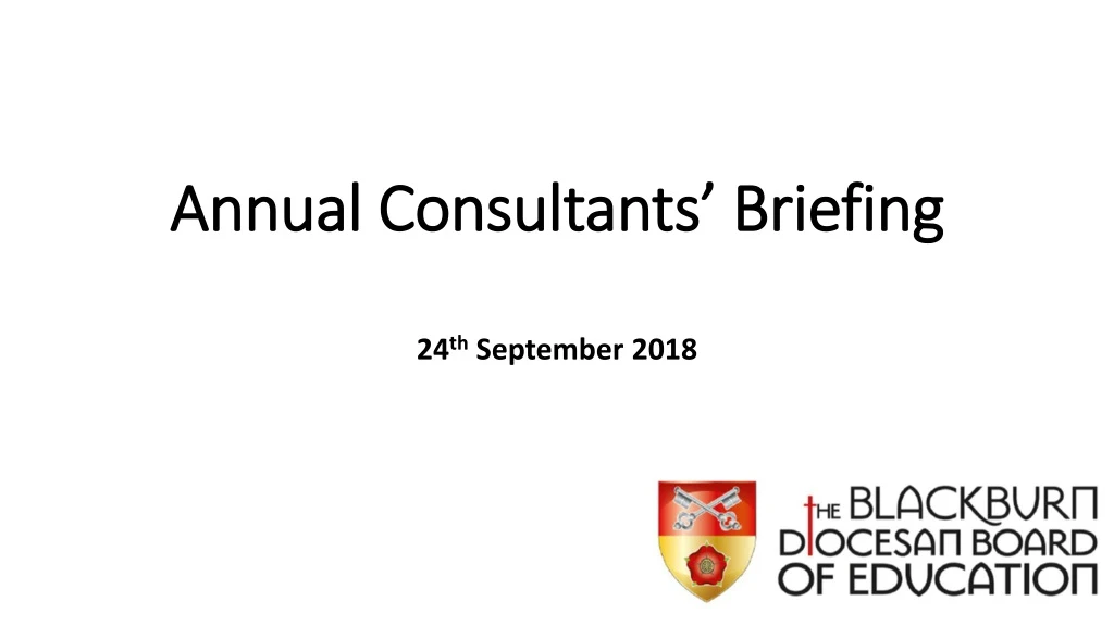 annual consultants briefing