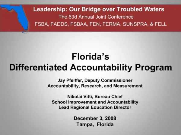Florida s Differentiated Accountability Program
