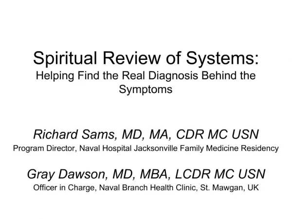 Spiritual Review of Systems: Helping Find the Real Diagnosis Behind the Symptoms