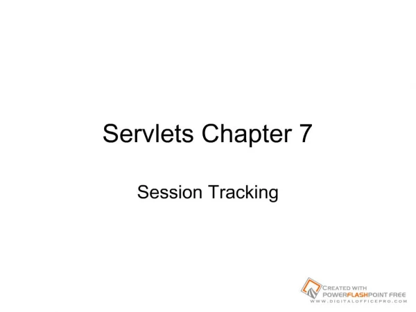 Servlets Chapter 7