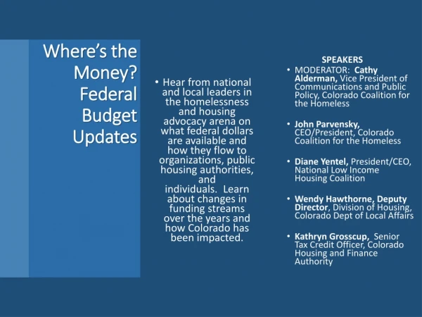 Where’s the Money? Federal Budget Updates