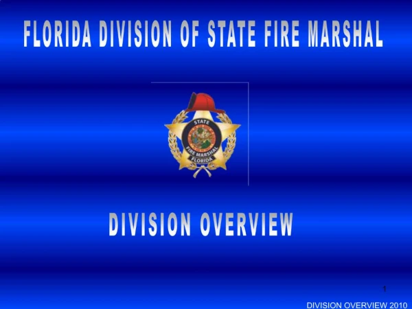 FLORIDA DIVISION OF STATE FIRE MARSHAL