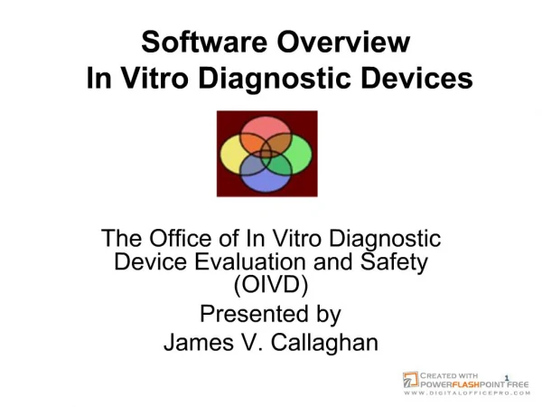 Software Overview in Vitro Diagnostic Devices