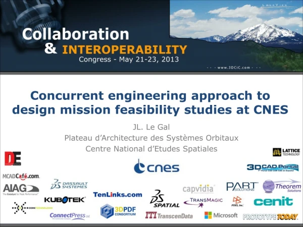 Concurrent engineering approach to design mission feasibility studies at CNES