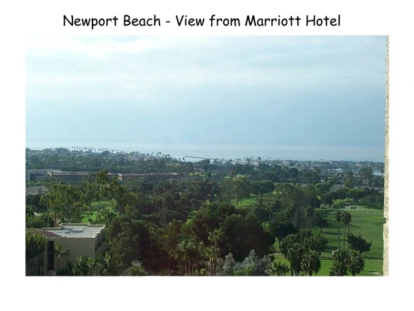 Newport Beach - View from Marriott Hotel