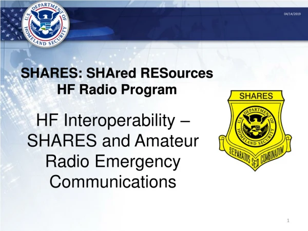 SHARES: SHAred RESources HF Radio Program