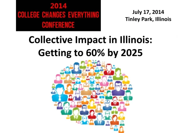 Collective Impact in Illinois: Getting to 60% by 2025