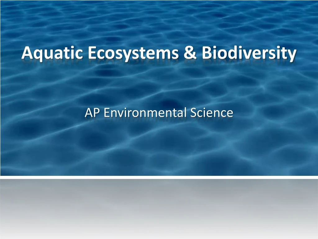 aquatic ecosystems biodiversity