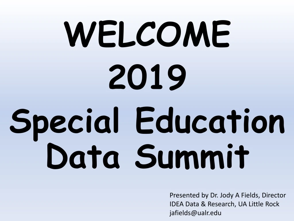 welcome 2019 special education data summit