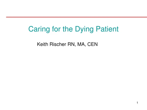 Caring for the Dying Patient