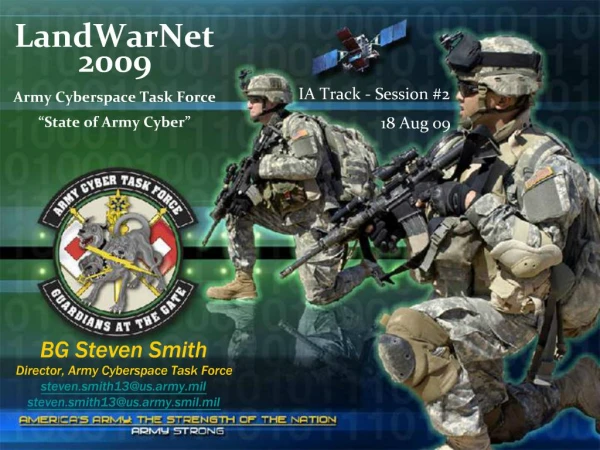 LandWarNet 2009 Army Cyberspace Task Force State of Army Cyber