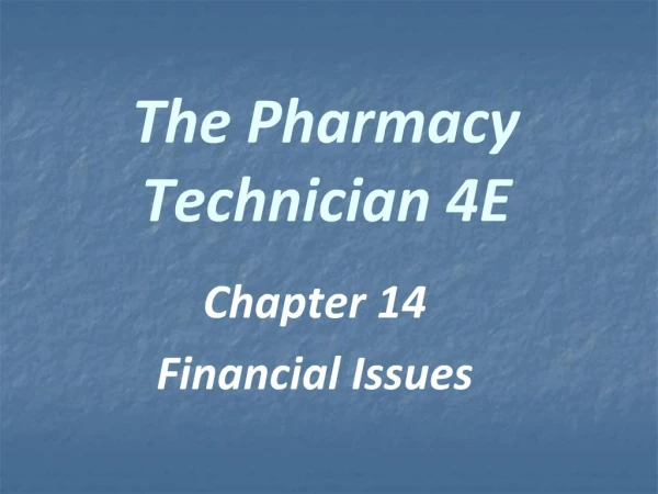 The Pharmacy Technician 4E