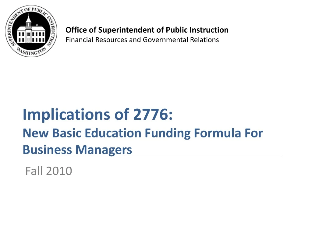 implications of 2776 new basic education funding formula for business managers