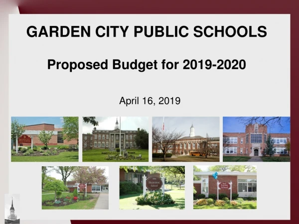 GARDEN CITY PUBLIC SCHOOLS Proposed Budget for 2019-2020