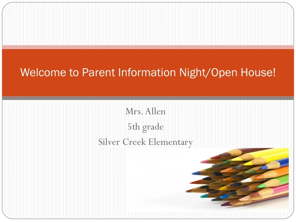 welcome to parent information night open house