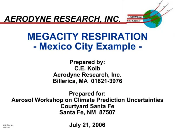 MEGACITY RESPIRATION - Mexico City Example -