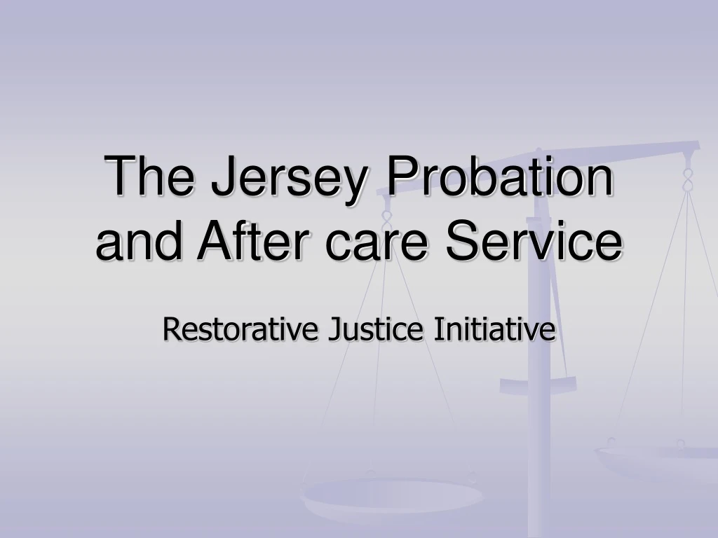 the jersey probation and after care service