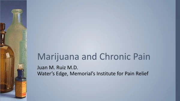 Marijuana and Chronic Pain