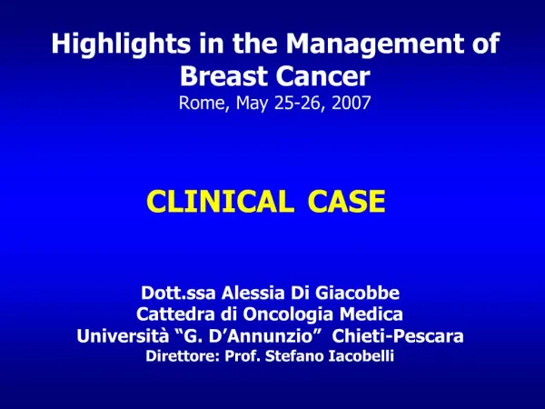 Highlights in the Management of Breast Cancer Rome, May 25-26, 2007