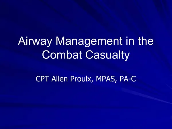 Airway Management in the Combat Casualty