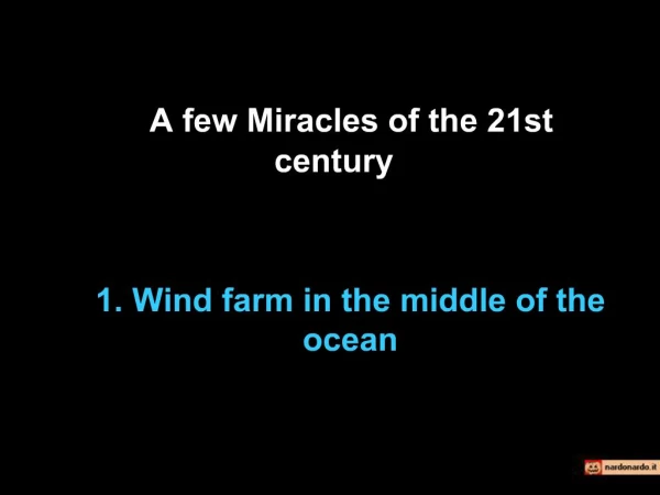 Mechanical Miracles of 21st Century