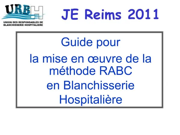 Guide pour la mise en uvre de la m thode RABC en Blanchisserie Hospitali re