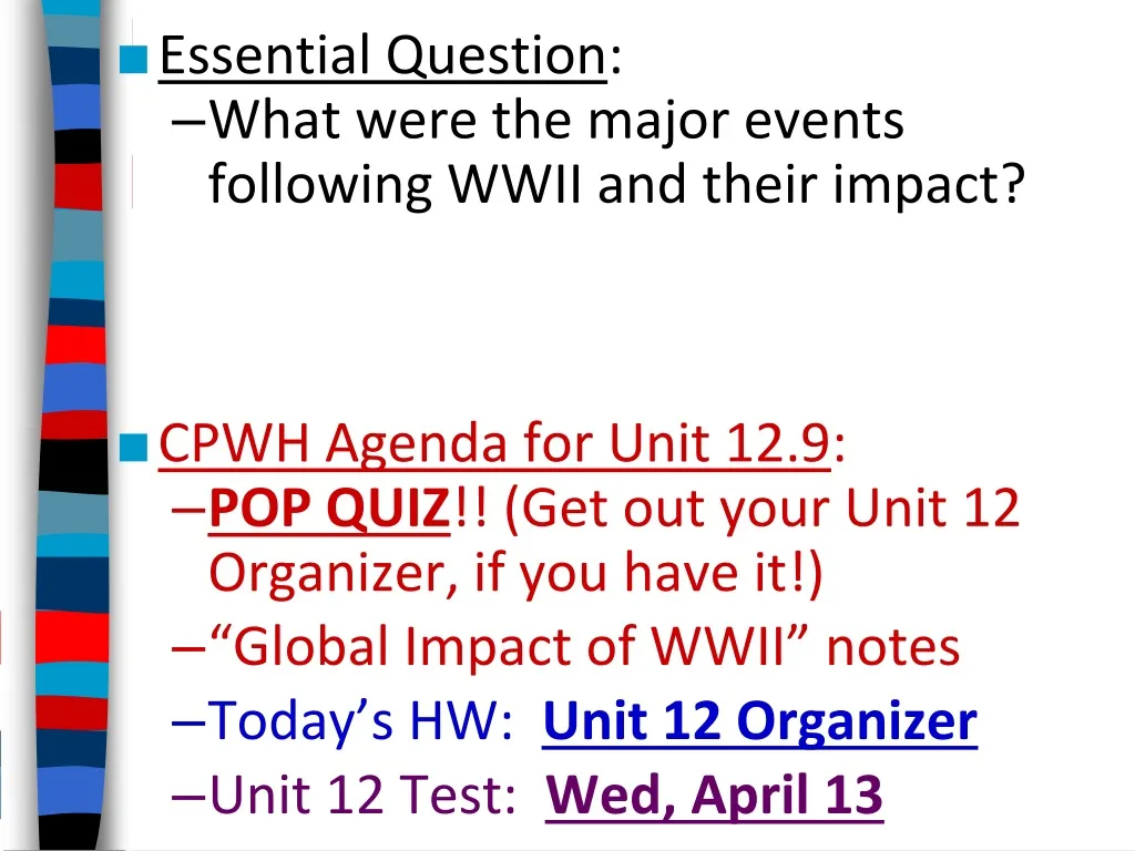 essential question what were the major events