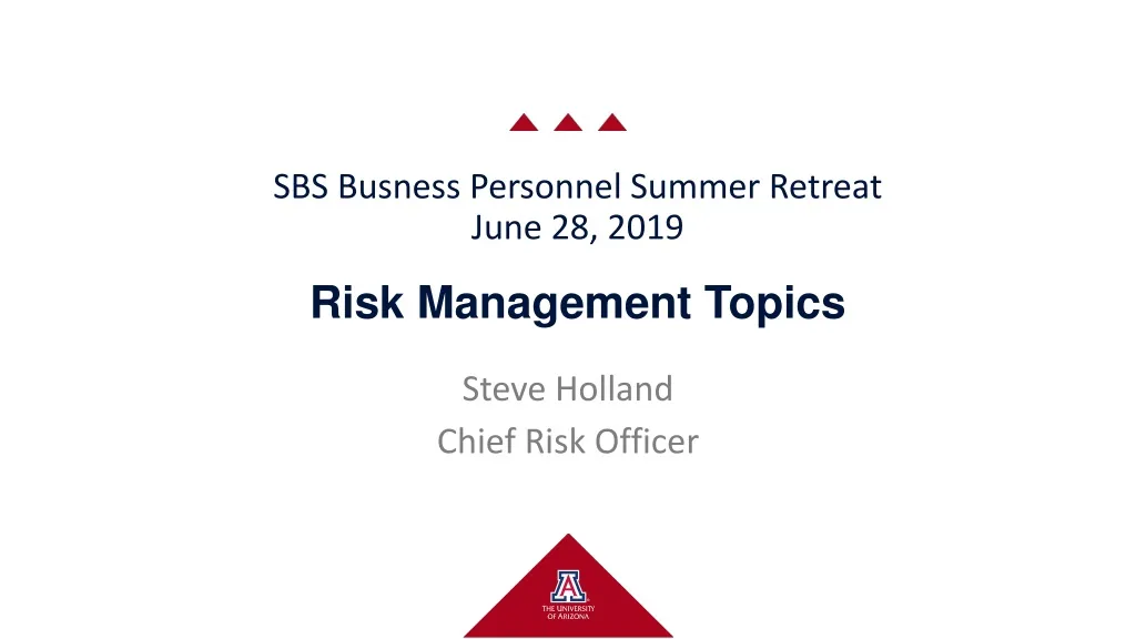 sbs busness personnel summer retreat june 28 2019 risk management topics