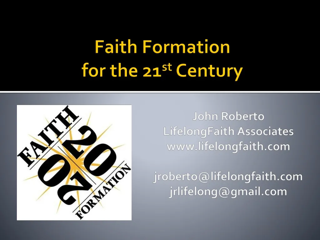 faith formation for the 21 st century